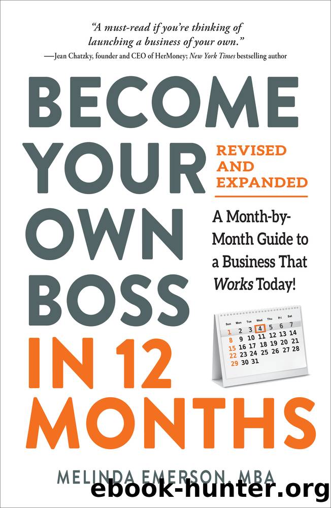 Become Your Own Boss in 12 Months, Revised and Expanded by Melinda Emerson