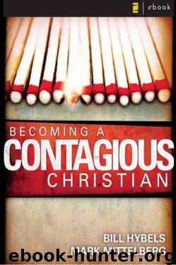Becoming A Contagious Christian by Bill Hybels & Mark Mittelberg