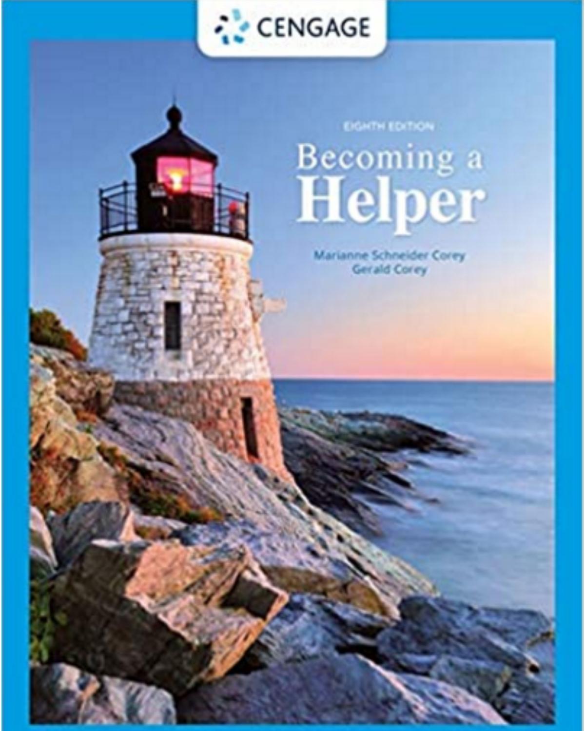 Becoming A Helper by Marianne Schneider Corey Gerald Corey