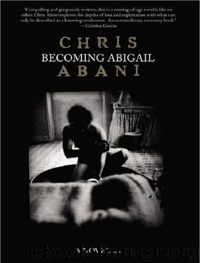Becoming Abigail by Chris Abani