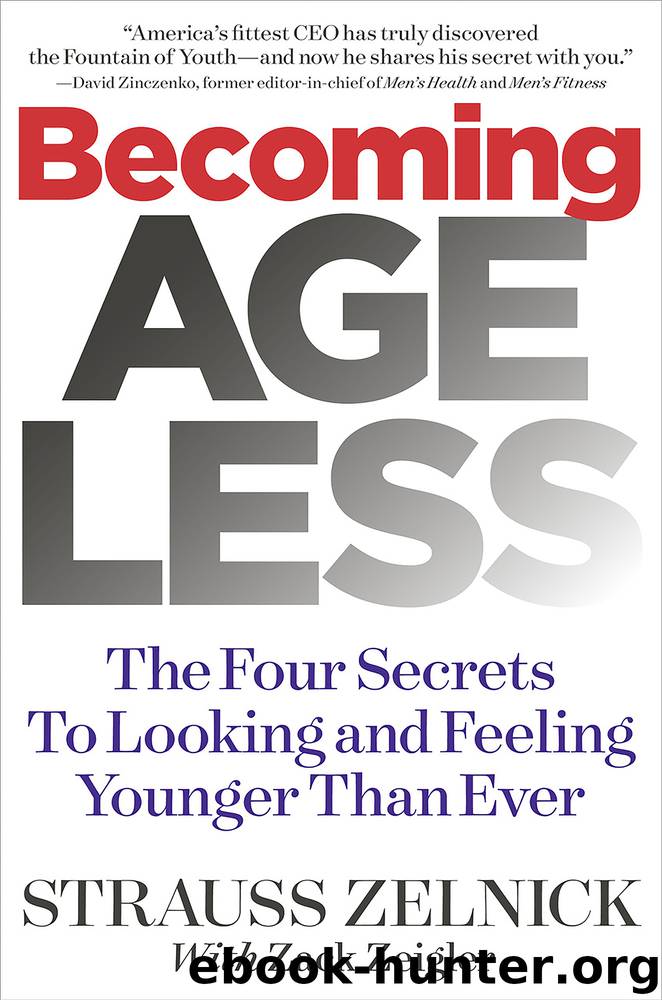 Becoming Ageless by Strauss Zelnick