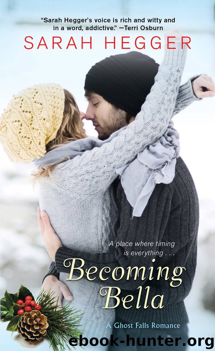 Becoming Bella by Sarah Hegger