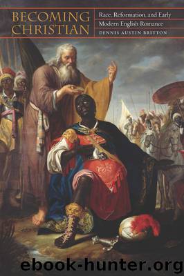 Becoming Christian by Britton Dennis Austin;