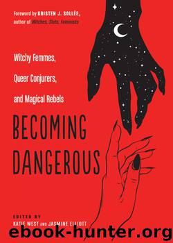 Becoming Dangerous by Katie West