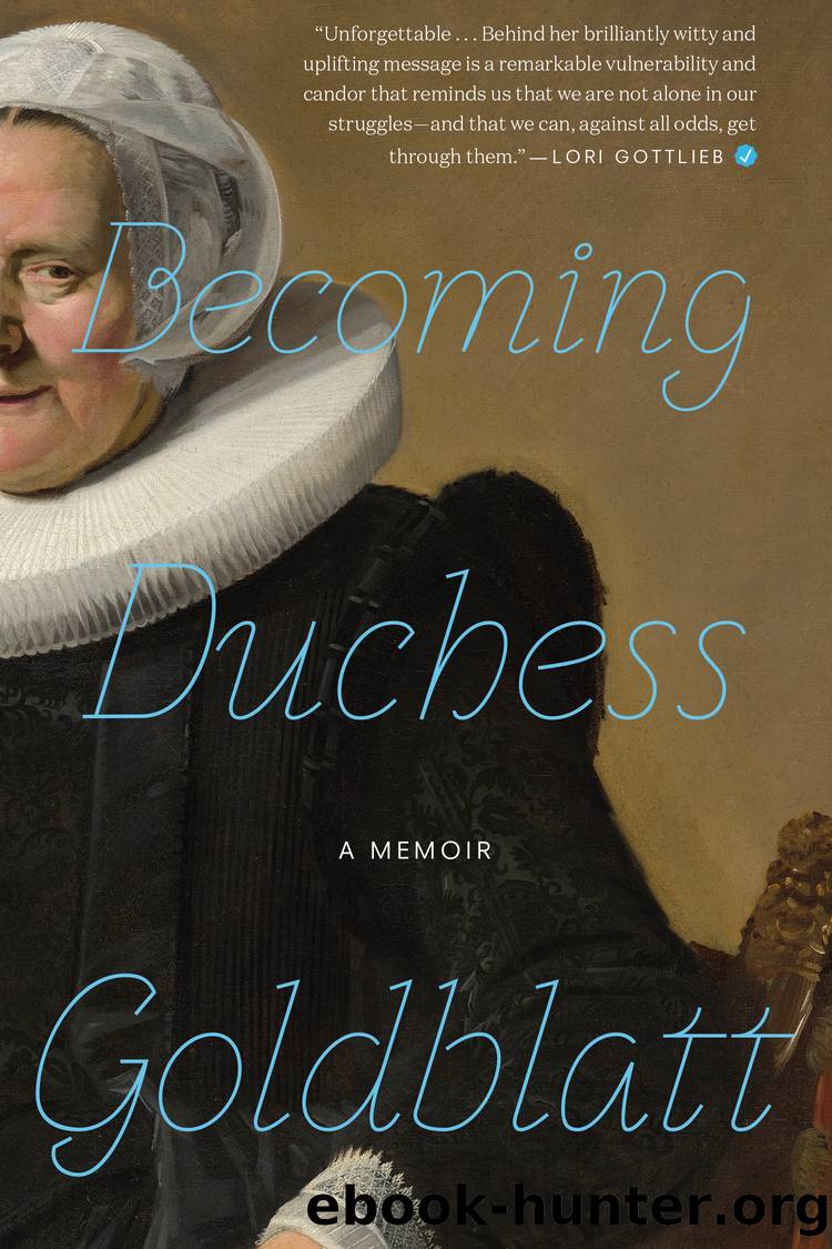 Becoming Duchess Goldblatt by Anonymous