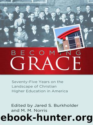 Becoming Grace by Jared S. Burkholder