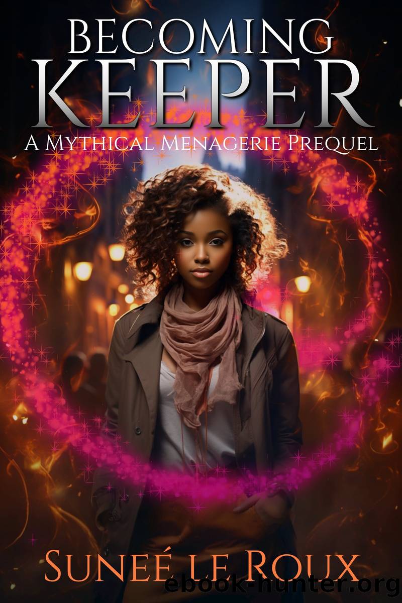Becoming Keeper by Suneé le Roux