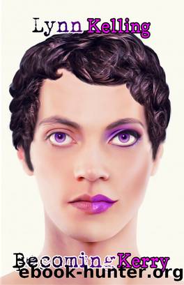 Becoming Kerry by Lynn Kelling