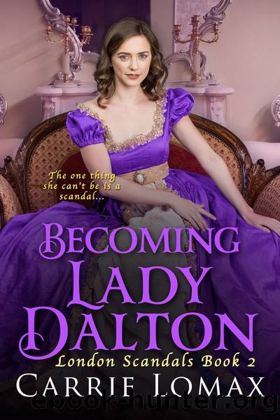 Becoming Lady Dalton by Carrie Lomax