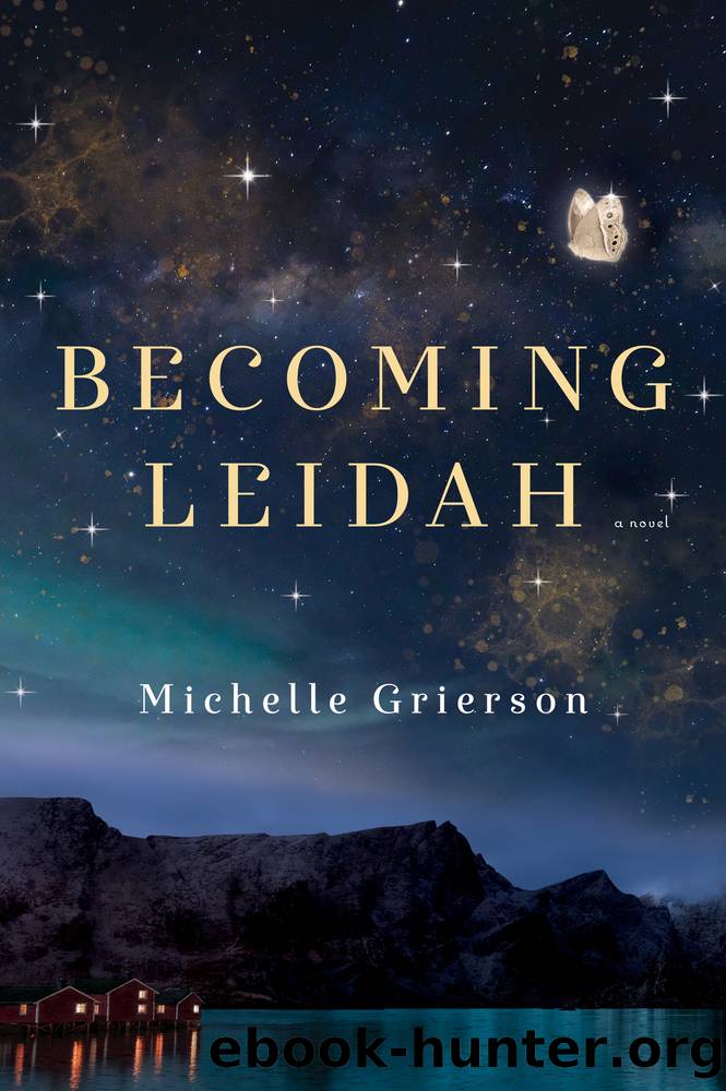 Becoming Leidah by Michelle Grierson
