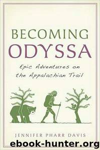 Becoming Odyssa by Jennifer Pharr Davis