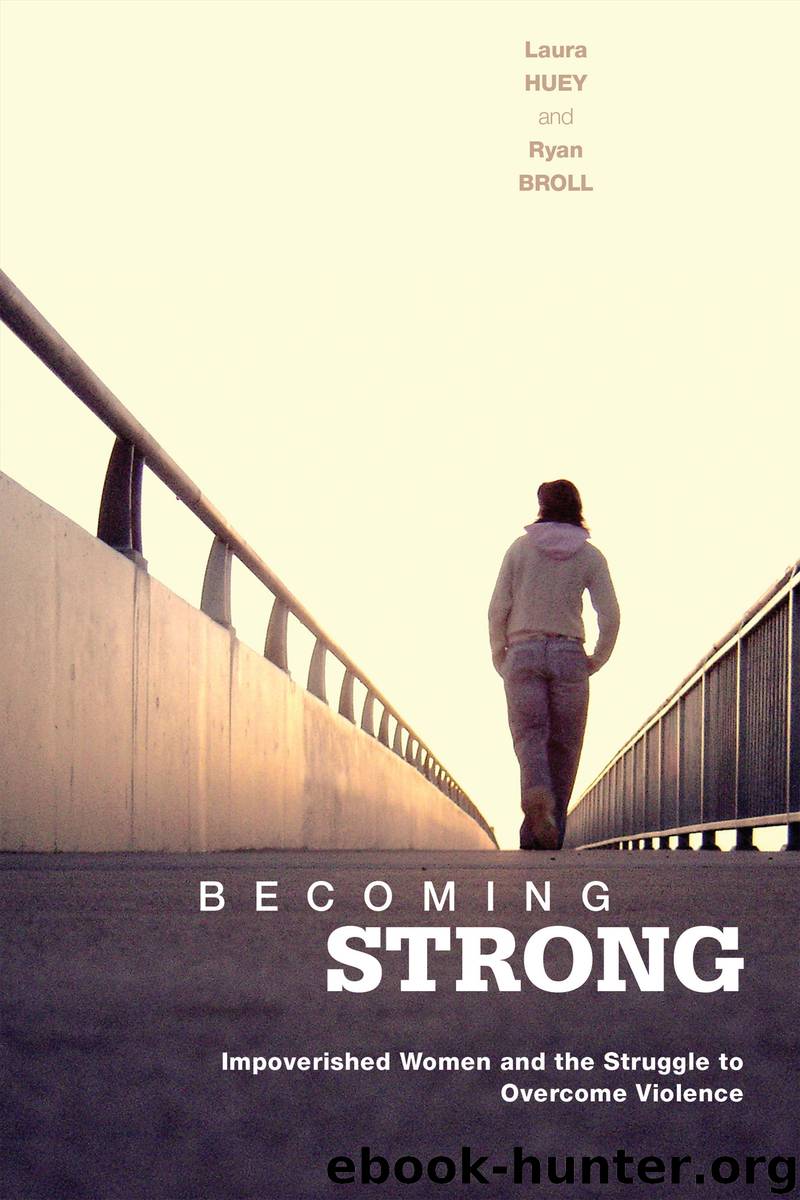Becoming Strong by Laura Huey