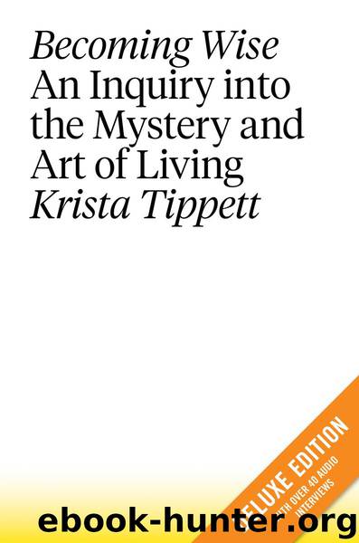Becoming Wise by Krista Tippett