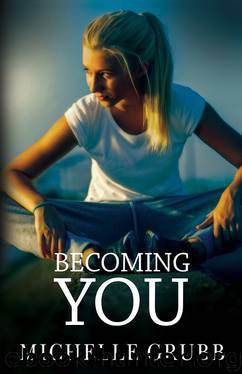 Becoming You by Michelle Grubb