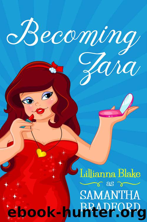 Becoming Zara by Lillianna Blake