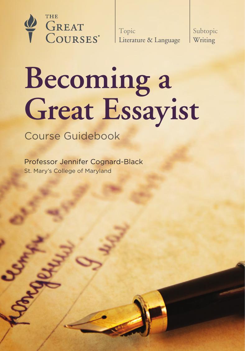 Becoming a Great Essayist by Jennifer Cognard-Black