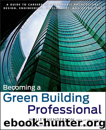 Becoming a Green Building Professional by Holley Henderson