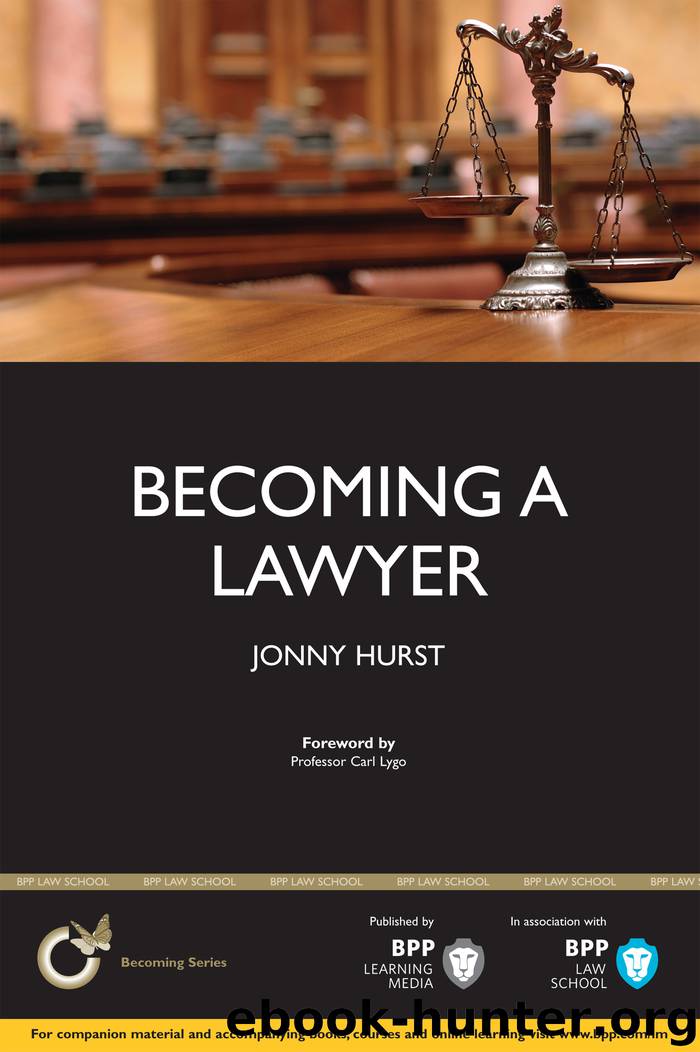 Becoming a Lawyer by Jonathan Hurst Keri Goddard Abigail Flack