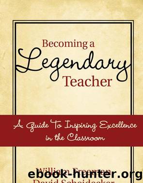 Becoming a Legendary Teacher by William Freeman