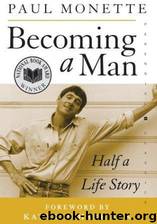 Becoming a Man: Half a Life Story by Paul Monette