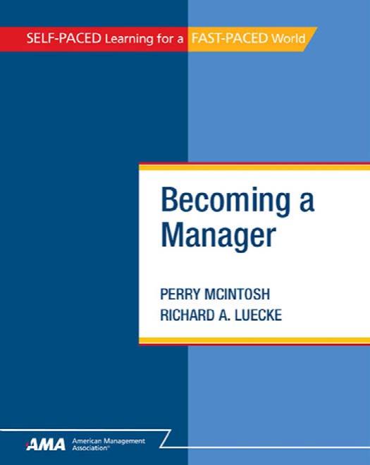 Becoming a Manager by Perry McIntosh Richard Luecke