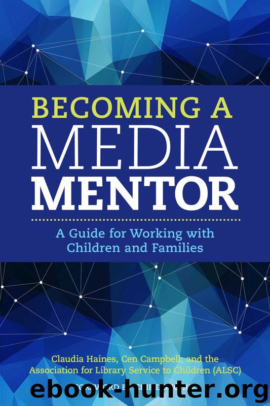 Becoming a Media Mentor by Claudia Haines & Cen Campbell