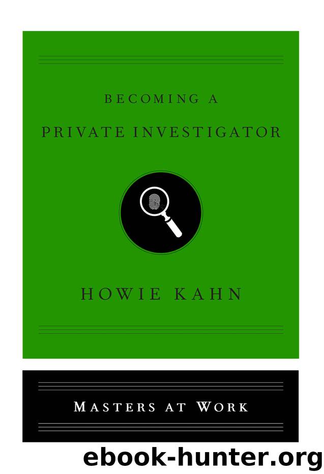 Becoming a Private Investigator (Masters at Work) by Howie Kahn