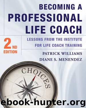 Becoming a Professional Life Coach by Patrick Williams & Diane S. Menendez