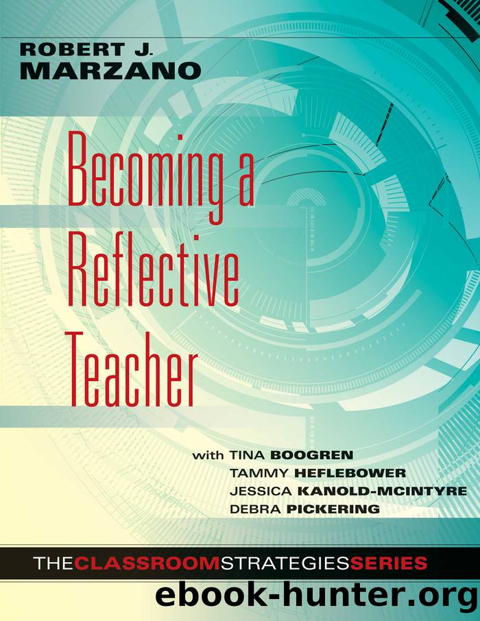 Becoming a Reflective Teacher by Marzano Robert J.;Boogren Tina;
