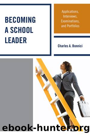 Becoming a School Leader by Bonnici Charles A.;