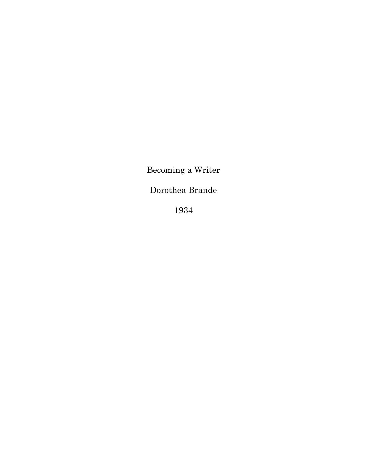Becoming a Writer by Dorothea Brande