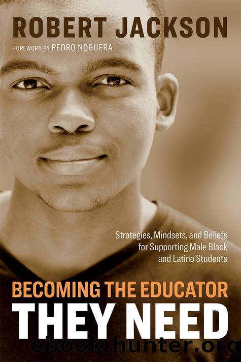 Becoming the Educator They Need by Robert Jackson