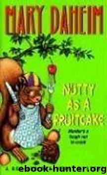 Bed & Breakfast 10 - Nutty As a Fruitcake by Mary Daheim