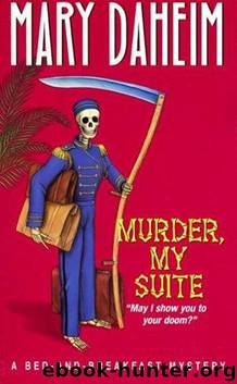 Bed & Breakfast 8 - Murder, My Suite by Mary Daheim
