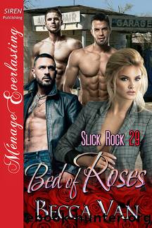Bed of Roses by Becca Van