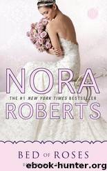 Bed of Roses by nora roberts