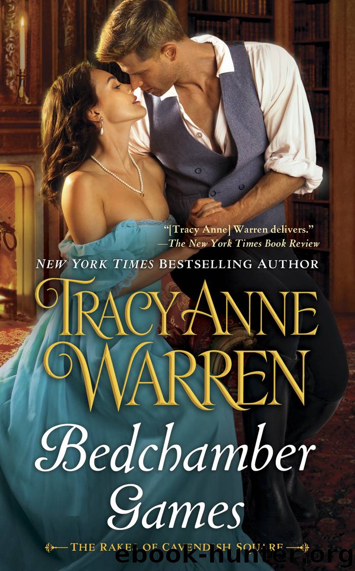Bedchamber Games by Tracy Anne Warren
