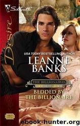 Bedded By The Billionaire by Leanne Banks