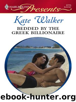 Bedded by the Greek Billionaire by Kate Walker