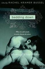 Bedding Down by Rachel Krame Bussel