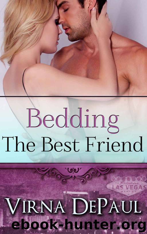 Bedding The Best Friend (Bedding the Bachelors, Book 4) by Virna DePaul