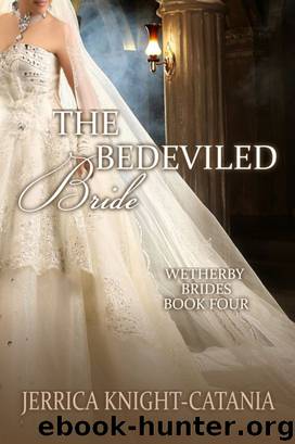 Bedeviled Bride (Regency Historical Romance) by Knight-Catania Jerrica