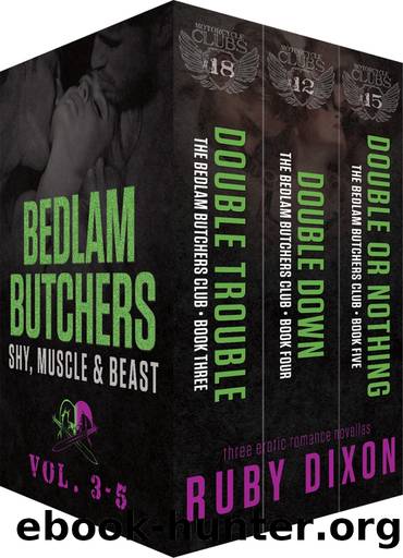 Bedlam Butchers MC - Beast, Shy, and Muscle: A Bedlam Butchers MC Romance by Ruby Dixon