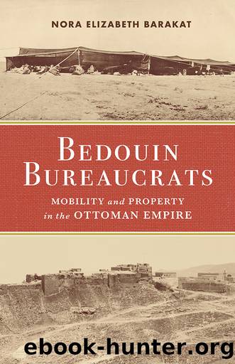 Bedouin Bureaucrats by Nora Barakat;