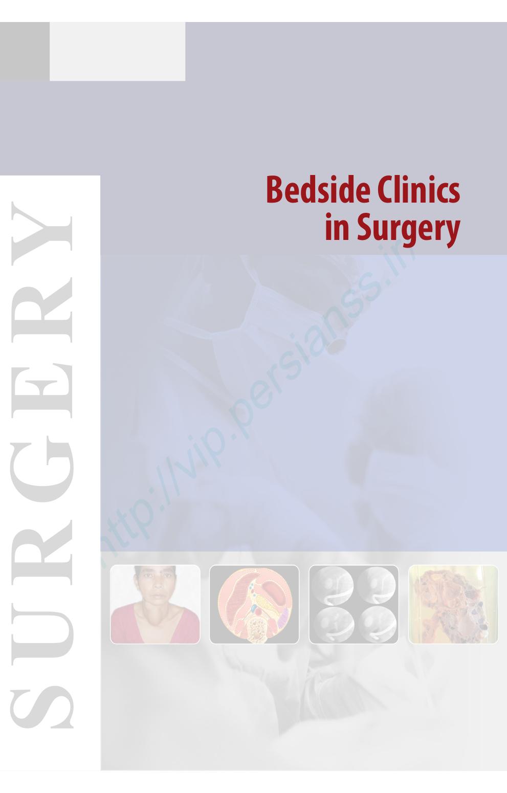 Bedside Clinics in Surgery by Makhan Lal Saha