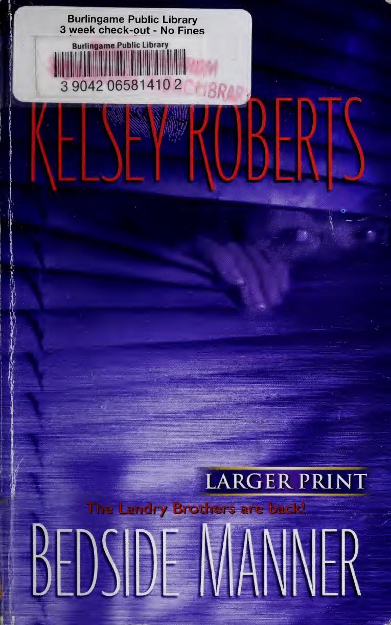 Bedside Manner by Kelsey Roberts