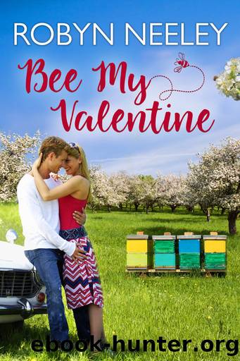 Bee My Valentine by Robyn Neeley