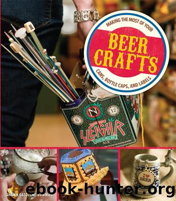 Beer Crafts by Shawn Gascoyne-Bowman