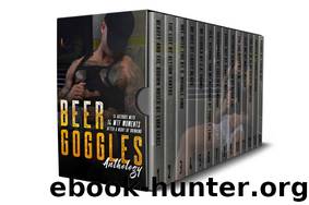 Beer Goggles Anthology by Anthology