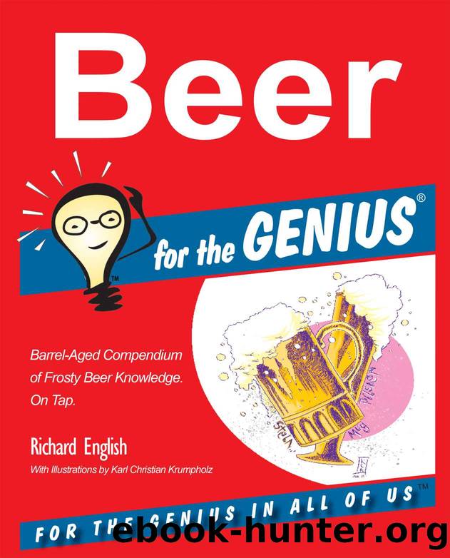 Beer for the GENIUS by Richard English